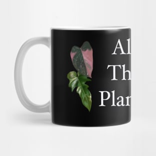 Give me all the plants! Mug